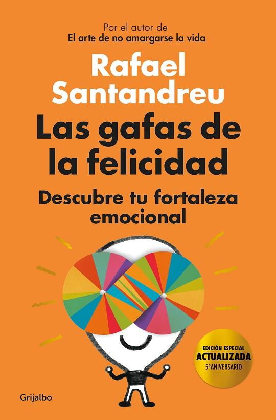 GAFAS DE LA FELICIDAD, LAS (ED. 5 ANIVERSARIO) | 9788425358234 | SANTANDREU, RAFAEL