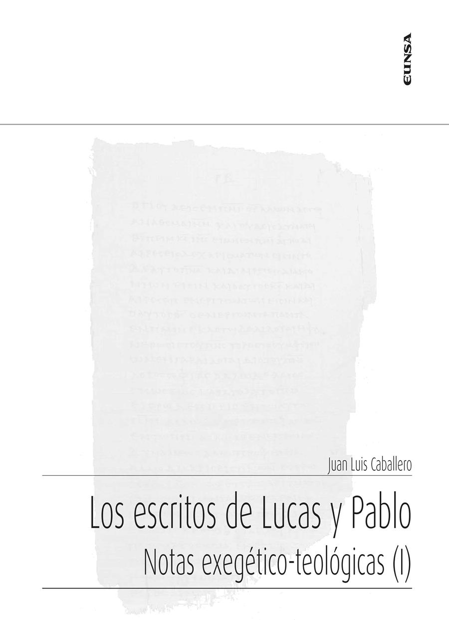 ESCRITOS DE LUCAS Y PABLO, LOS | 9788431335939 | CABALLERO GARCIA, JUAN LUIS