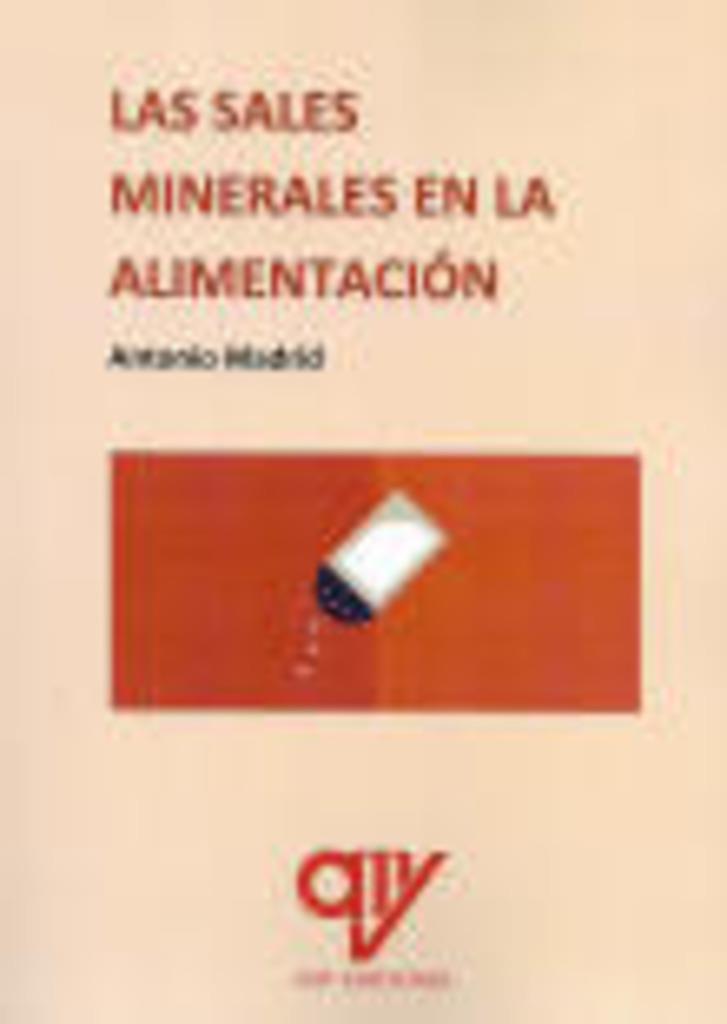 SALES MINERALES EN LA ALIMENTACIÓN, LAS | 9788412597097 | MADRID VICENTE, ANTONIO