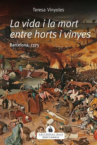 VIDA I LA MORT ENTRE HORTS I VINYES, LA | 9788417759865 | VINYOLES, TERESA