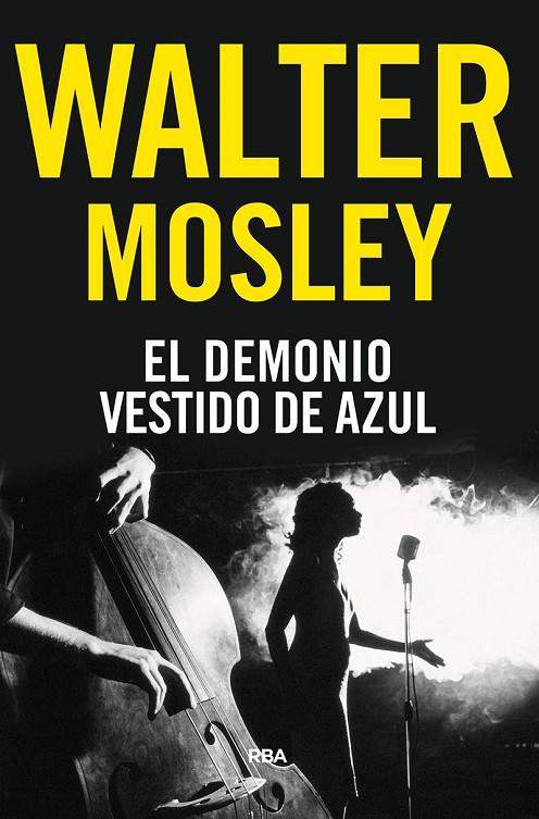 DEMONIO VESTIDO DE AZUL, EL | 9788491872290 | MOSLEY, WALTER