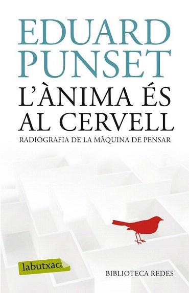 ÀNIMA ÉS AL CERVELL, L' | 9788499304854 | PUNSET, EDUARD