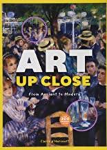 ART UP CLOSE : FROM ANCIENT TO MODERN | 9781616894214 | D'HARCOURT, CLAIRE