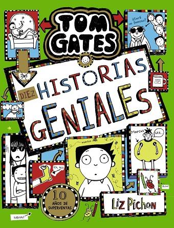 TOM GATES 18. DIEZ HISTORIAS GENIALES | 9788469663462 | PICHON, LIZ