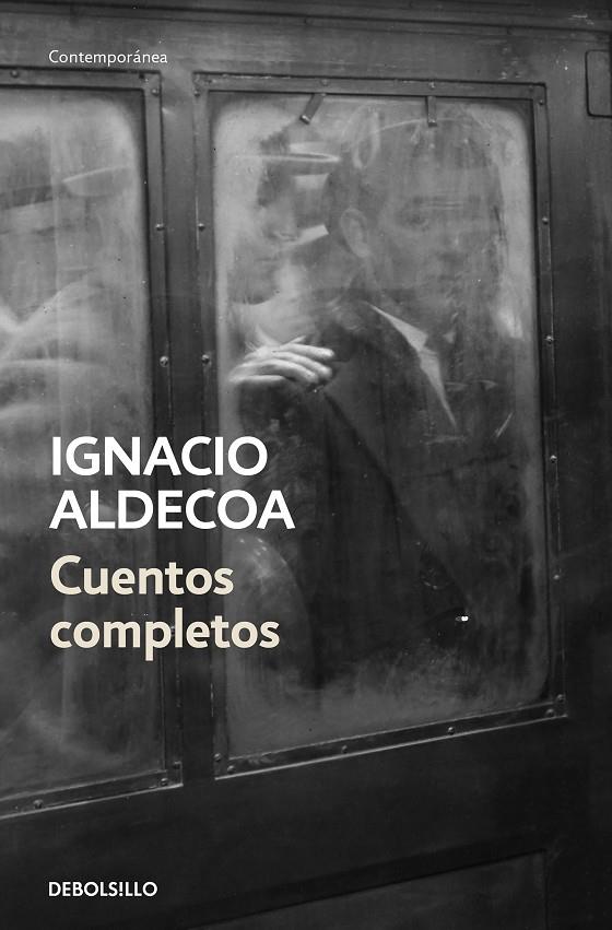 CUENTOS COMPLETOS (IGNACIO ALDECOA) | 9788466347563 | ALDECOA, IGNACIO