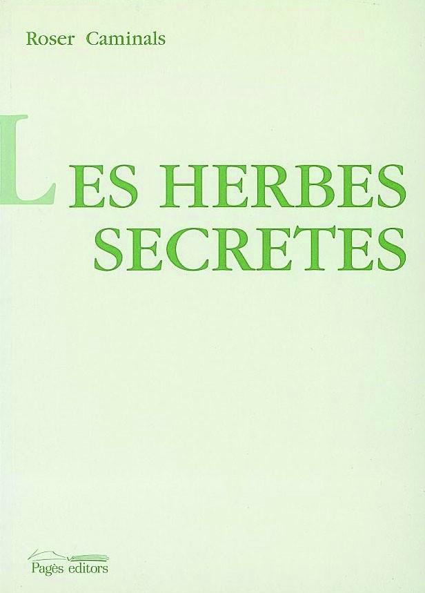 HERBES SECRETES, LES | 9788479355593 | CAMINALS, ROSER