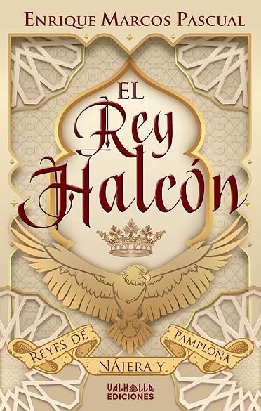 REY HALCÓN, EL | 9788412413571 | MARCOS PASCUAL, ENRIQUE