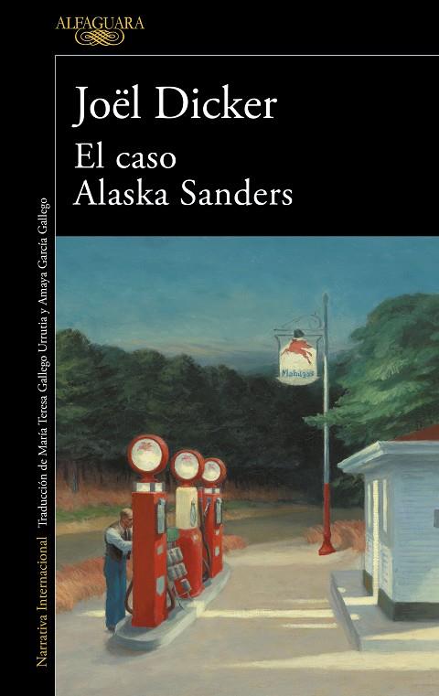CASO ALASKA SANDERS, EL | 9788420462127 | DICKER, JOËL