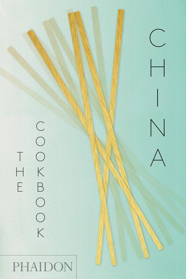 CHINA - THE COOKBOOK | 9780714872247 | LUM CHAN / FONG CHAN