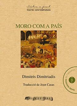 MORO COM A PAIS | 9788494259852 | DIMITRIADIS, DIMITRIS
