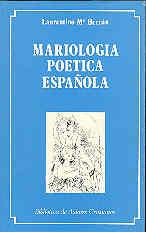 MARIOLOGÍA POÉTICA ESPAÑOLA | 9788422013242 | HERRÁN, LAURENTINO MARÍA