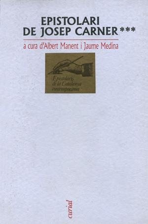 EPISTOLARI DE JOSEP CARNER, VOL. III | 9788472568495 | CARNER, JOSEP