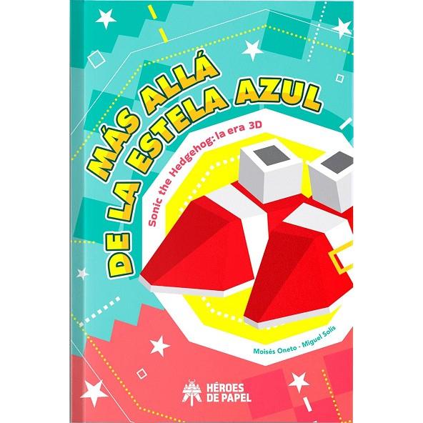 MÁS ALLÁ DE LA ESTELA AZUL | 9788419084262 | ONETO, MOISÉS / SOLÍS, MIGUEL