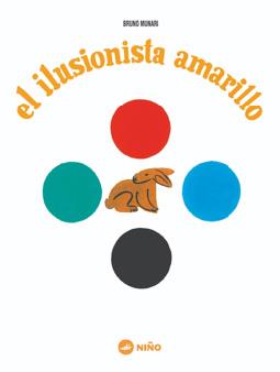 ILUSIONISTA AMARILLO, EL | 9789569569029 | MUNARI, BRUNO