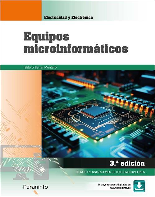 EQUIPOS MICROINFORMATICOS 3.ª EDICION 2024 | 9788428363433 | BERRAL MONTERO, ISIDORO