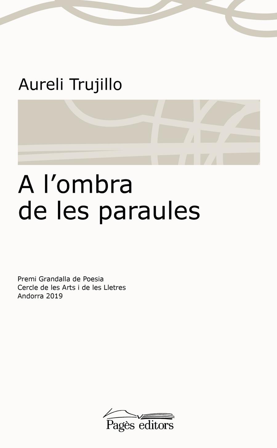 A L'OMBRA DE LES PARAULES | 9788413032139 | TRUJILLO, AURELI