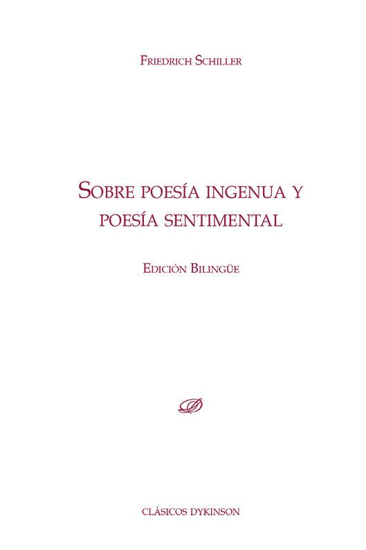SOBRE POESIA INGENUA Y POESIA SENTIMENTAL | 9788413777436 | SCHILLER, FRIEDRICH