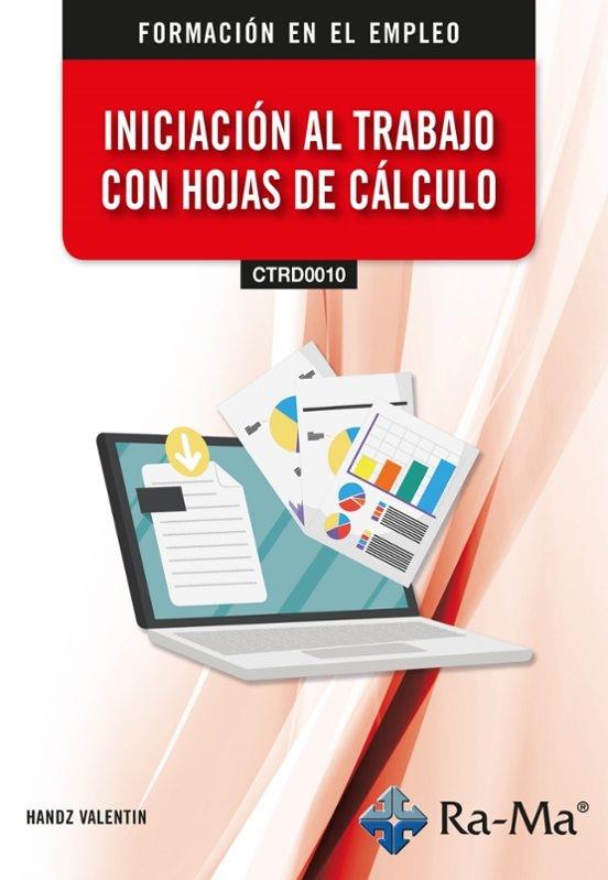 INICIACIÓN AL TRABAJO CON HOJAS CALCULO | 9788410181502 | VALENTIN, HANDZ