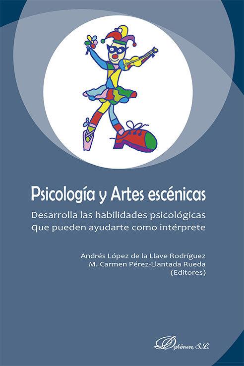 PSICOLOGIA Y ARTES ESCENICAS | 9788413777283