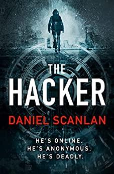 HACKER, THE | 9781801107846 | SCANLAN, DANIEL