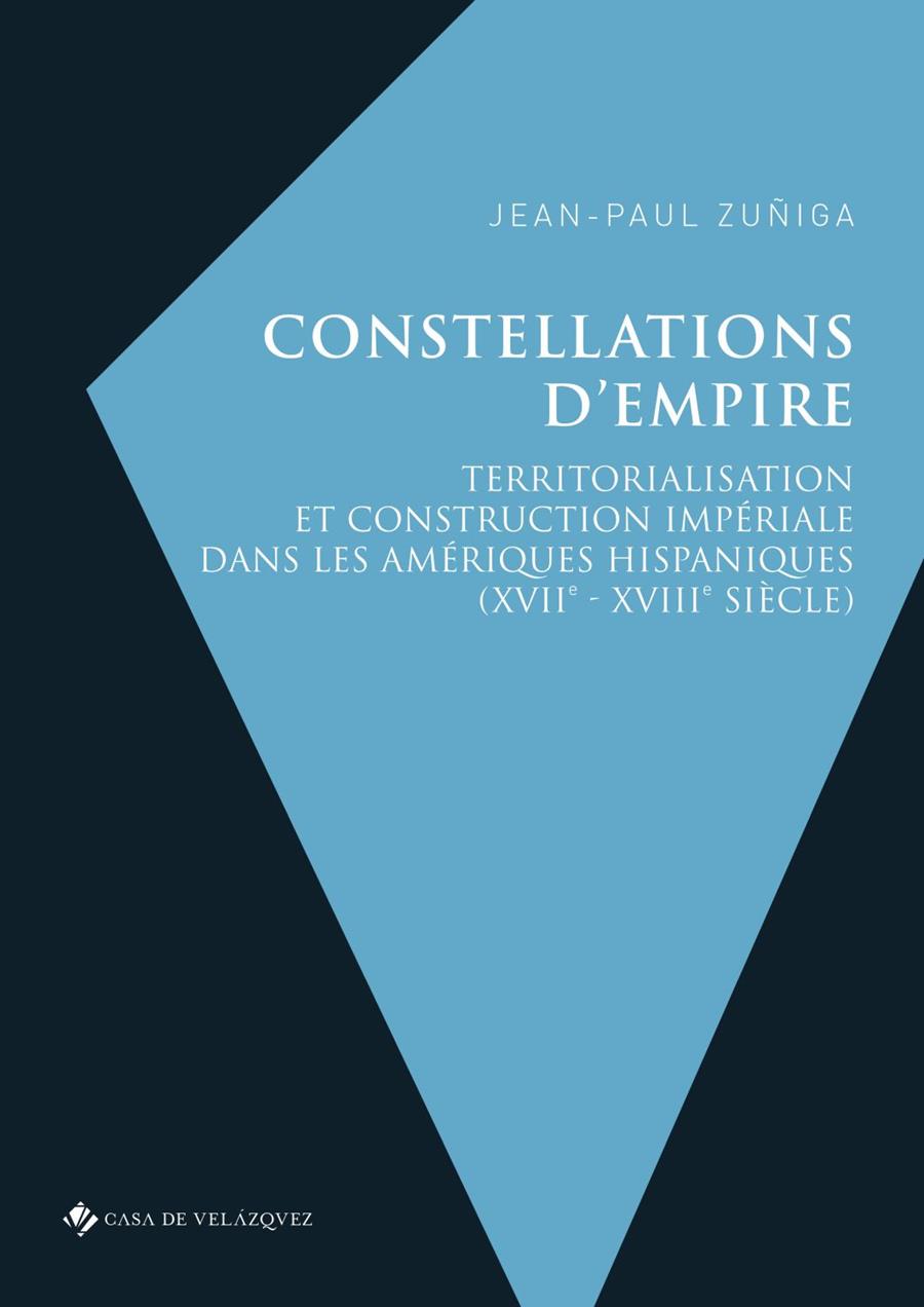 CONSTELLATIONS D'EMPIRE | 9788490963777 | ZUÑIGA, JEAN PAUL
