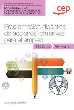 MANUAL PROGRAMACION DIDACTICA DE ACCIONES FORMATIVOS PARA EL EMPLEO | 9788419396464 | SALESA AMARANTE, NURIA