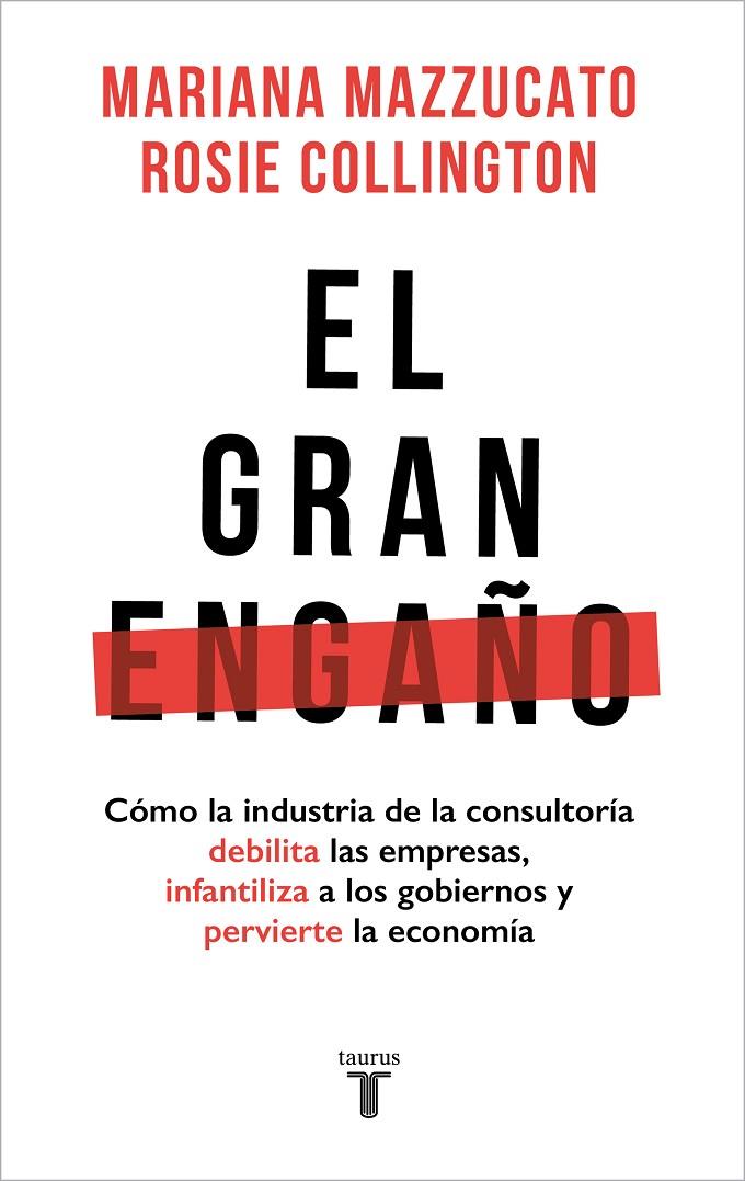 GRAN ENGAÑO, EL | 9788430626403 | MAZZUCATO, MARIANA / COLLINGTON, ROSIE