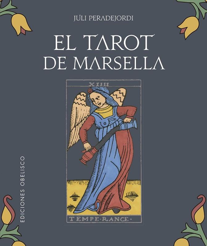 TAROT DE MARSELLA | 9788491117513 | PERADEJORDI, JULI