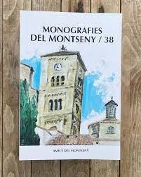 MONOGRAFIES DEL MONTSENY 38 | 9788491655640