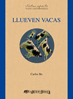 LLUEVEN VACAS | 9788492408337 | BE, CARLOS