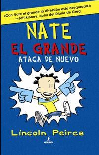 NATE EL GRANDE 02 : ATACA DE NUEVO | 9788427200876 | PEIRCE, LINCOLN