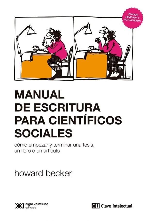 MANUAL DE ESCRITURA PARA CIENTÍFICOS SOCIALES | 9788412604863 | BECKER, HOWARD