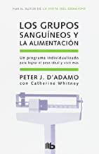 GRUPOS SANGUINEOS Y LA ALIMENTACION, LOS | 9788498721539 | D'ADAMO / WHITNEY