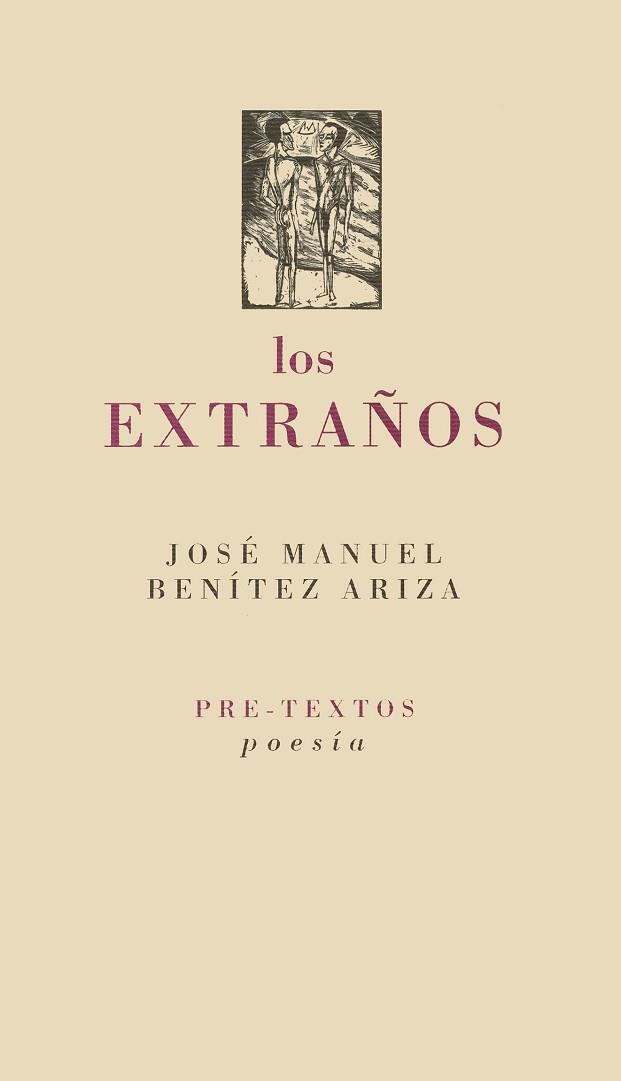 EXTRAÑOS, LOS | 9788481912104 | BENÍTEZ ARIZA, JOSÉ MANUEL