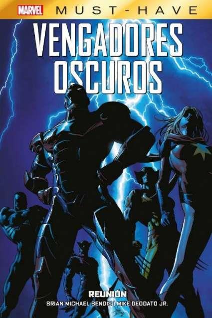MARVEL MUST-HAVE. VENGADORES OSCUROS 01 : REUNION | 9788411501804 | TAN, BILLY / DEODATO JR., MIKE / BENDIS, BRIAN MICHAEL