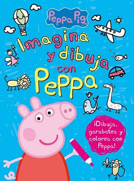 PEPPA PIG. IMAGINA Y DIBUJA CON PEPPA | 9788437201313 | HASBRO,/EONE,