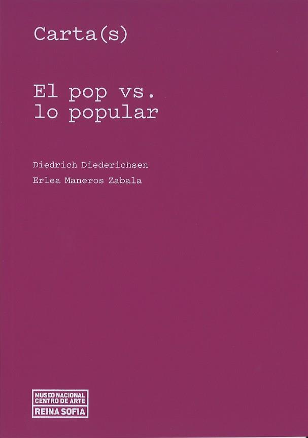 CARTA(S). EL POP VS. LO POPULAR | 9788480265843