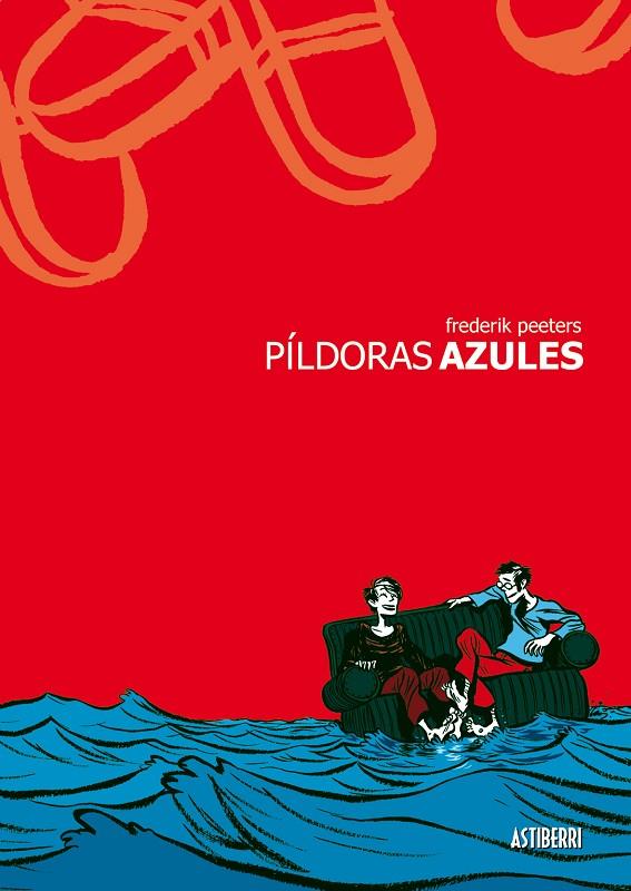 PILDORAS AZULES | 9788496815063 | PEETERS, FREDERIK