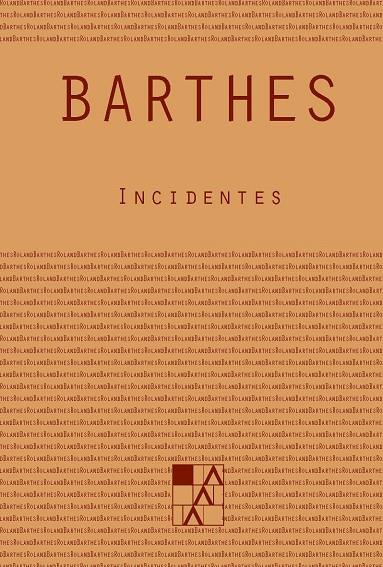 INCIDENTES | 9789508892829 | BARTHES, ROLAND