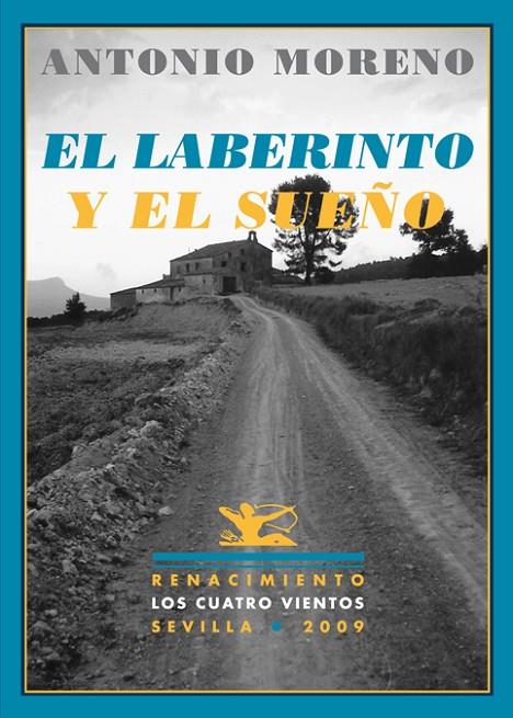 LABERINTO Y EL SUEÑO, EL | 9788484724513 | MORENO, ANTONIO