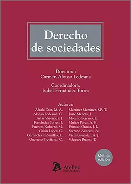 DERECHO DE SOCIEDADES (5ª EDICIÓN) | 9788410174078 | ALONSO LEDESMA, CARMEN / FERNANDEZ, ISABEL