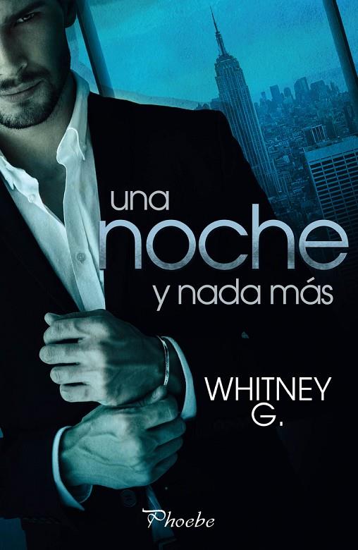 NOCHE Y NADA MÁS, UNA | 9788416970308 | G., WHITNEY