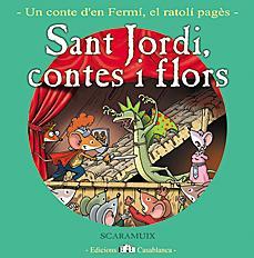 SANT JORDI, CONTES I FLORS : ABRIL | 9788461483792 | ROMANI BONFILL, JOAN
