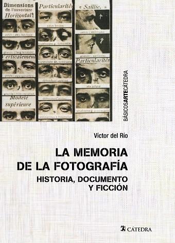 MEMORIA DE LA FOTOGRAFÍA, LA | 9788437643045 | DEL RÍO, VÍCTOR
