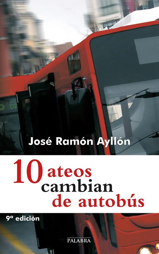 10 ATEOS CAMBIAN DE AUTOBÚS | 9788498402582 | AYLLÓN, JOSÉ RAMÓN