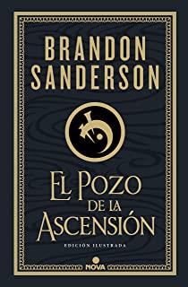POZO DE LA ASCENSIÓN, EL (ED. ILUSTRADA) | 9788418037276 | SANDERSON, BRANDON