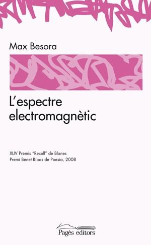 ESPECTRE ELECTROMAGNÈTIC, L' | 9788497797238 | BESORA, MAX