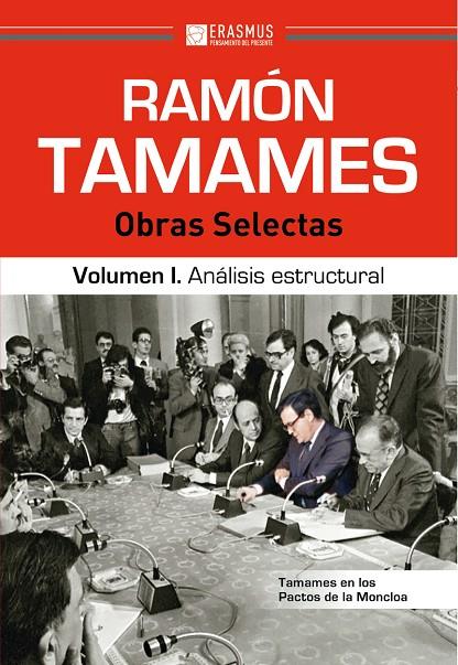 RAMÓN TAMAMES : OBRAS SELECTAS | 9788415462781 | TAMAMES, RAMON