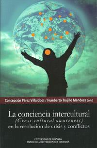 CONCIENCIA INTERCULTURAL (CROSS-CULTURAL AWARENESS) EN LA RESOLUCIÓN DE CRISIS Y CONFLICTOS, LA | 9788433854896