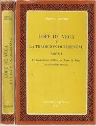 LOPE DE VEGA Y LA TRADICIÓN OCCIDENTAL | 9788470391170 | VOSTERS, S. A.